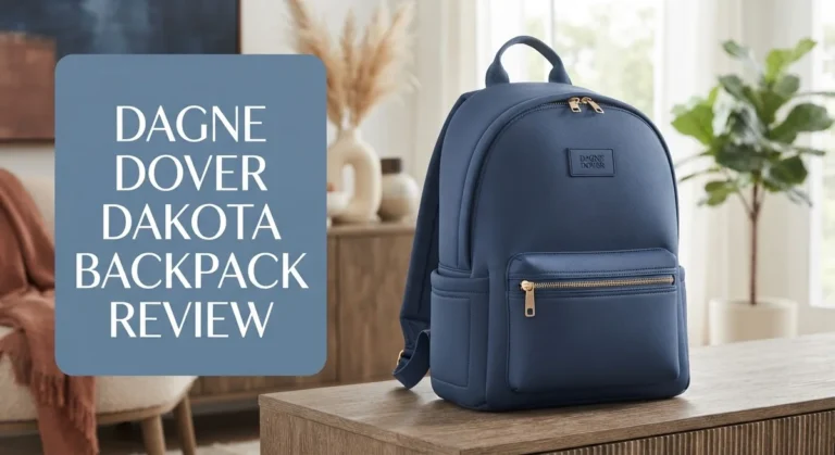 Dagne Dover Dakota Backpack Review 2026: Durability, Design & Performance